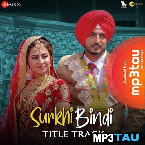 Surkhi-Bindi Gurnam Bhullar mp3 song lyrics